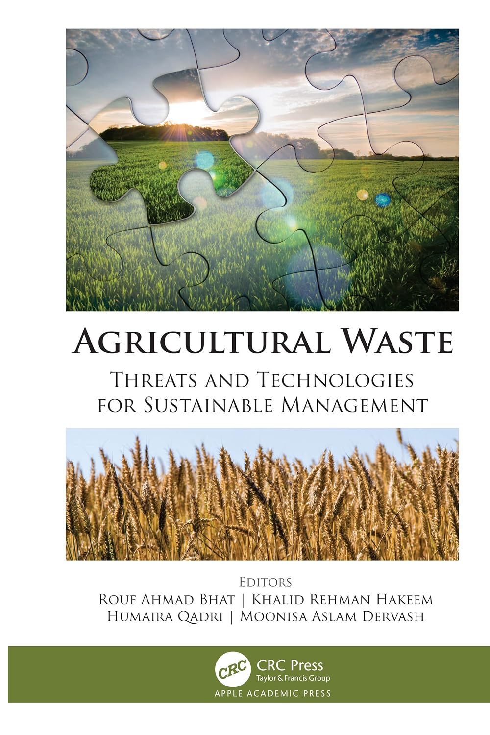 Agricultural Waste: Threats and Technologies for Sustainable Management (English Edition)