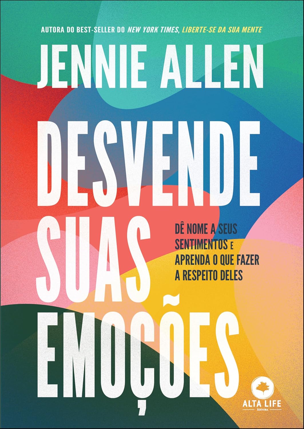 Desvende suas emoções: dê nome a seus sentimentos e aprenda o que fazer a respeito deles baixar o livro de graça