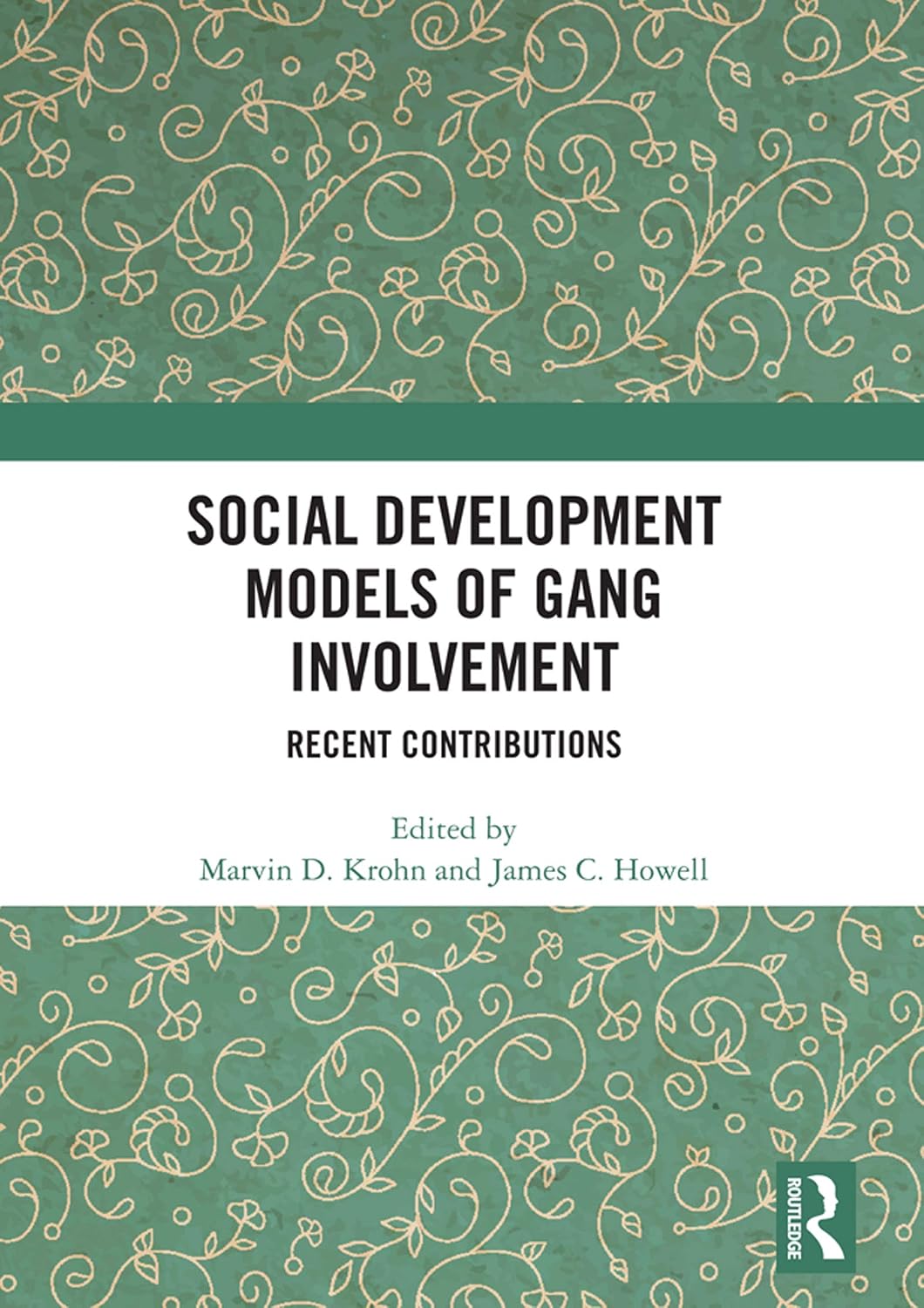 ler totalmente Social Development Models of Gang Involvement: Recent Contributions (English Edition)