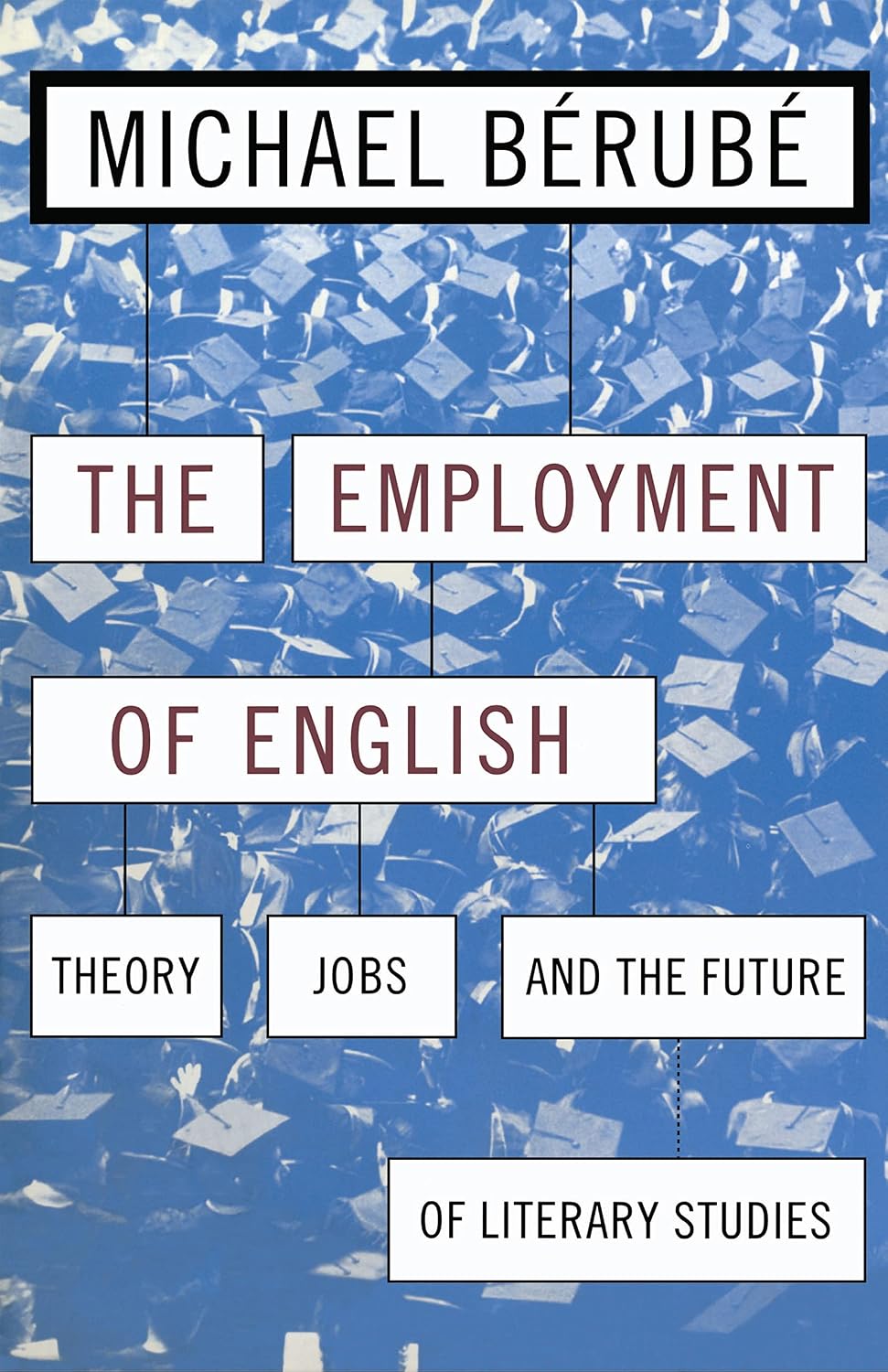 capítulo por capítulo baixar Employment of English: Theory, Jobs, and the Future of Literary Studies (Cultural Front Book 13) (English Edition)