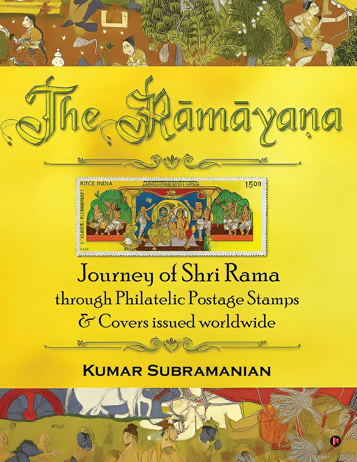 capítulo por capítulo baixar The Ramayana: Journey of Shri Rama through Philatelic Postage Stamps & Covers issued worldwide (English Edition)