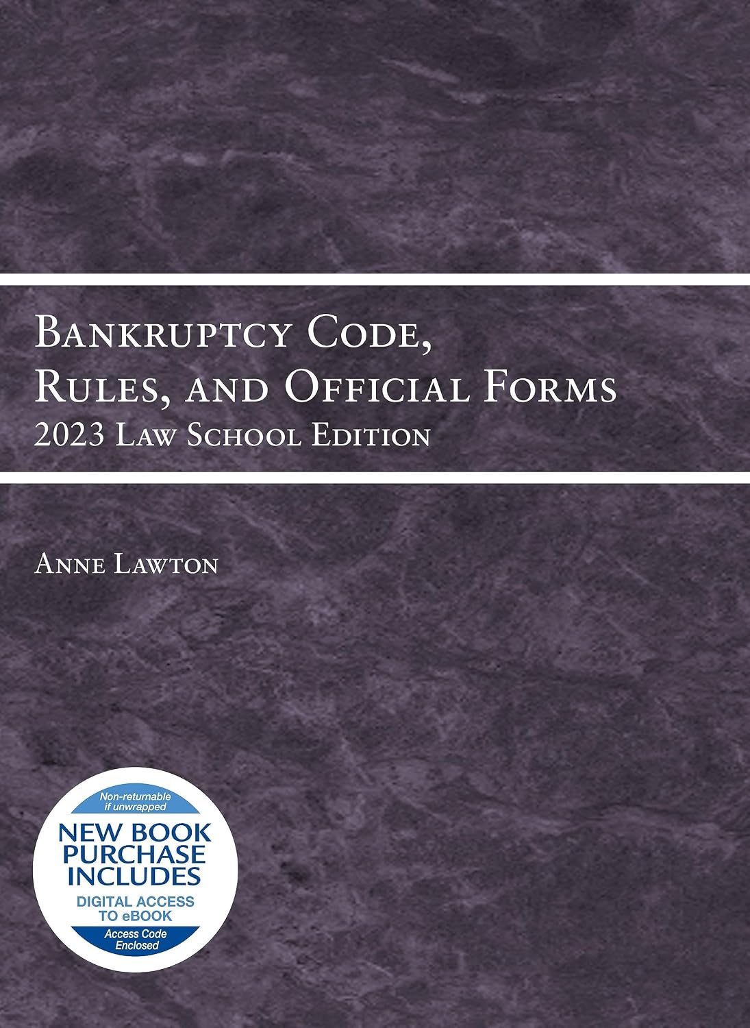 Bankruptcy Code, Rules, and Official Forms: 2023 Law School Edition baixar livro de graça
