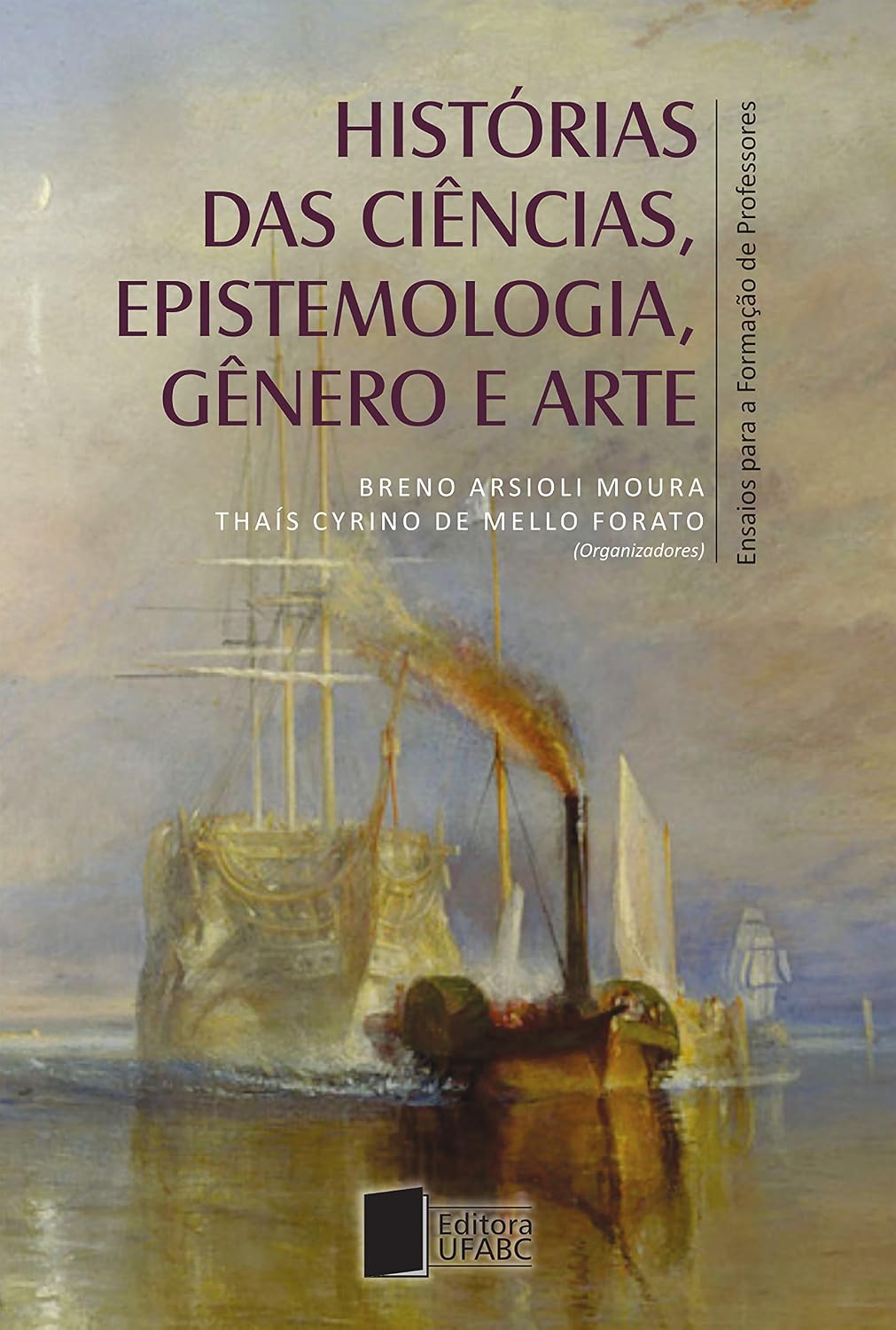 ler totalmente Histórias das ciências, epistemologia, gênero e arte: ensaios para a formação de professores