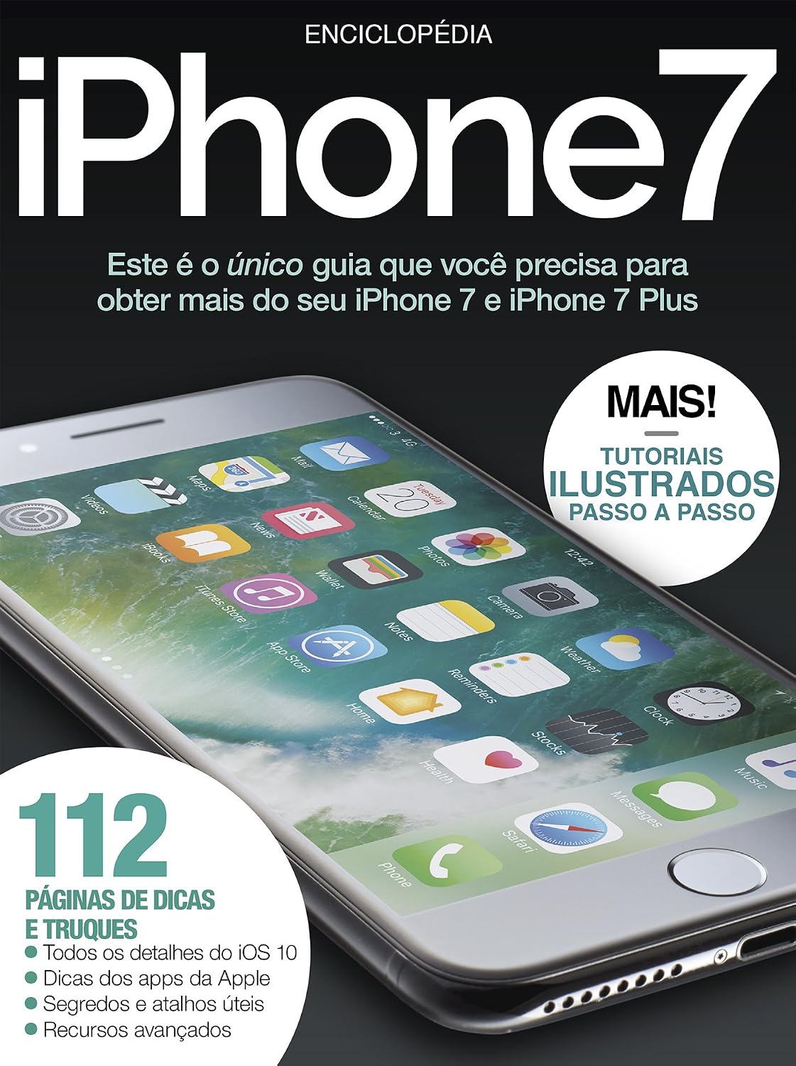 Enciclopédia do iPhone7: Tutoriais ilustrados passo a passo baixar livro de graça