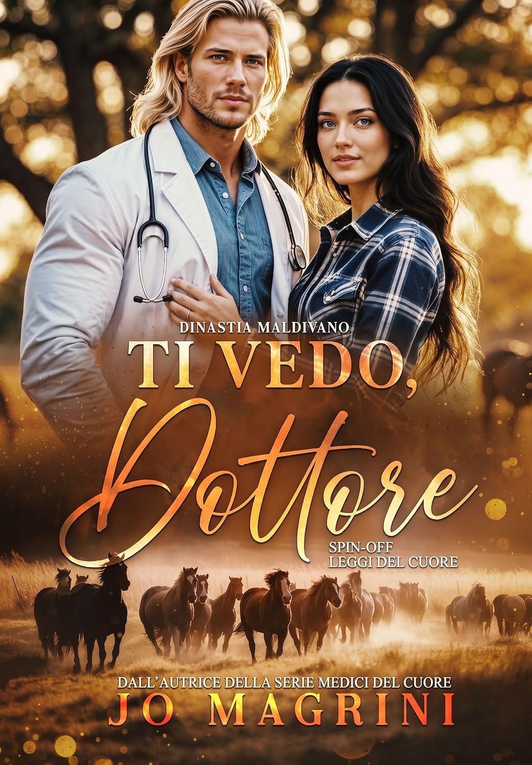 Ti Vedo, Dottore: SPIN-OFF MEDICI DEL CUORE | DINASTIA MALDIVANO (Italian Edition) baixar livro de graça