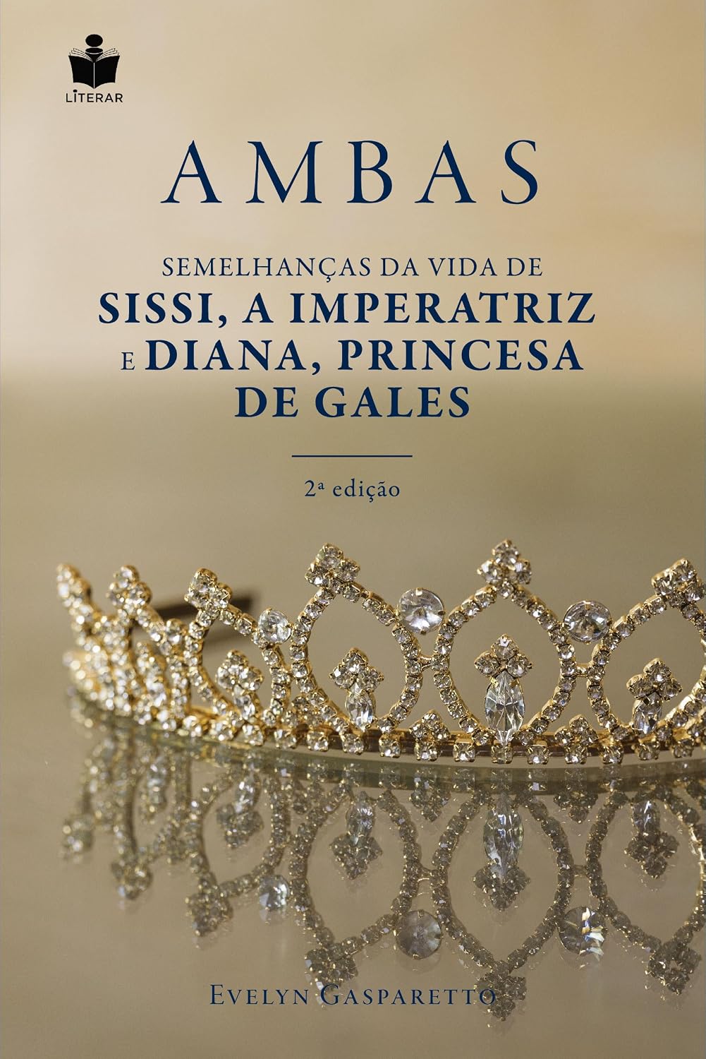 ler totalmente Ambas: Semelhanças da vida de Sissi, a Imperatriz e Diana, princesa de Gales (Volume 1)
