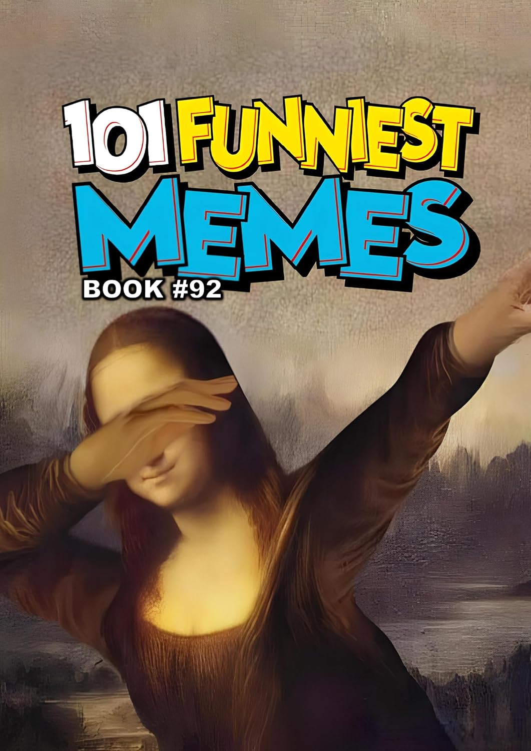 capítulo por capítulo baixar 101 FUNNIEST MEMES: BOOK 92 (English Edition)