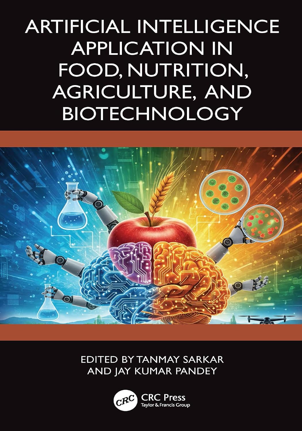 Artificial Intelligence Application in Food, Nutrition, Agriculture, and Biotechnology (English Edition) baixar o livro de graça