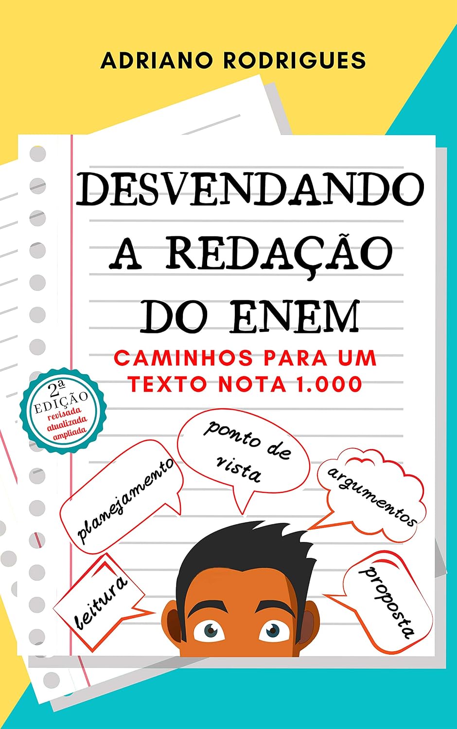 ler totalmente DESVENDANDO A REDAÇÃO DO ENEM: caminhos para um texto nota 1.000