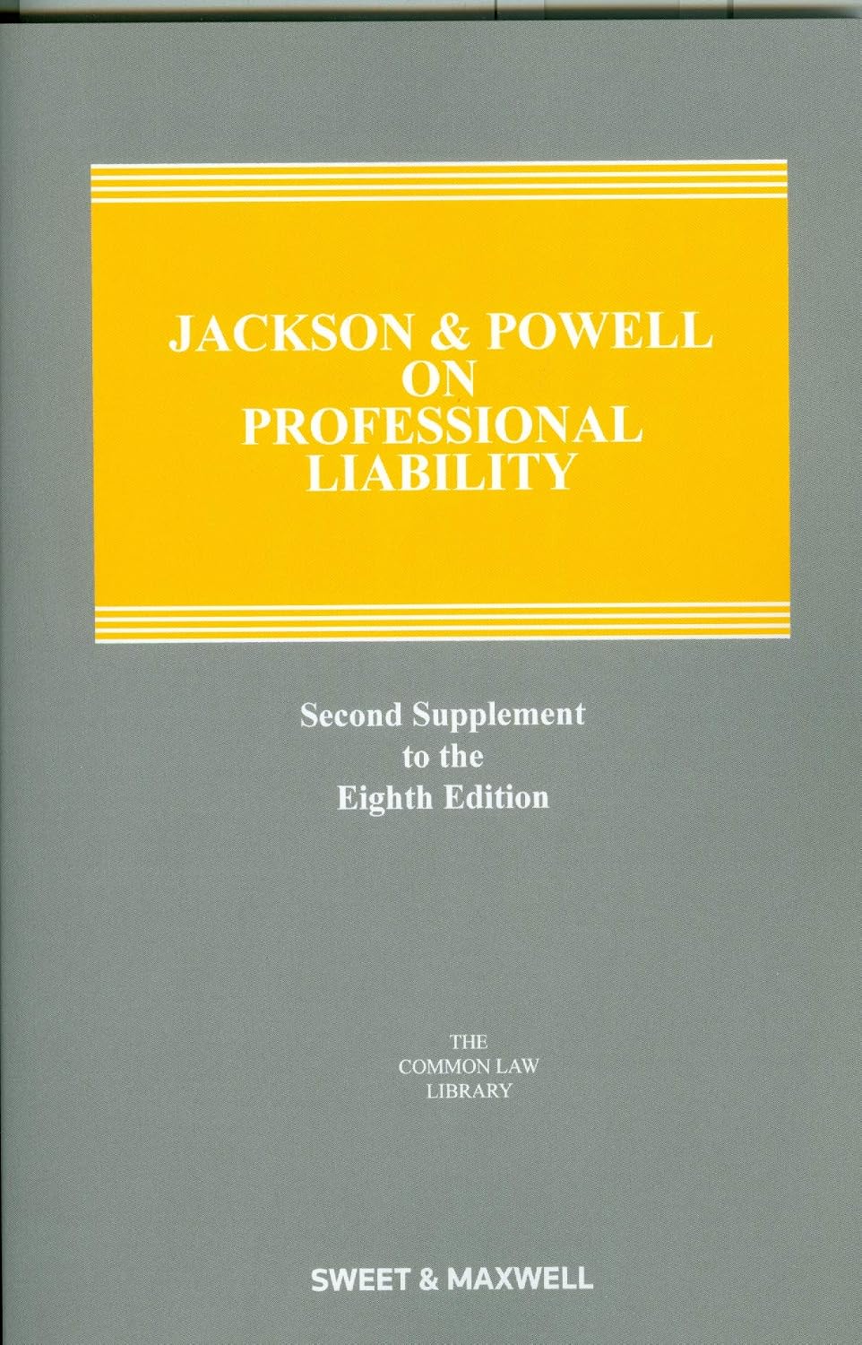 Jackson and Powell on Professional Liability 2nd Supplement baixar livro de graça