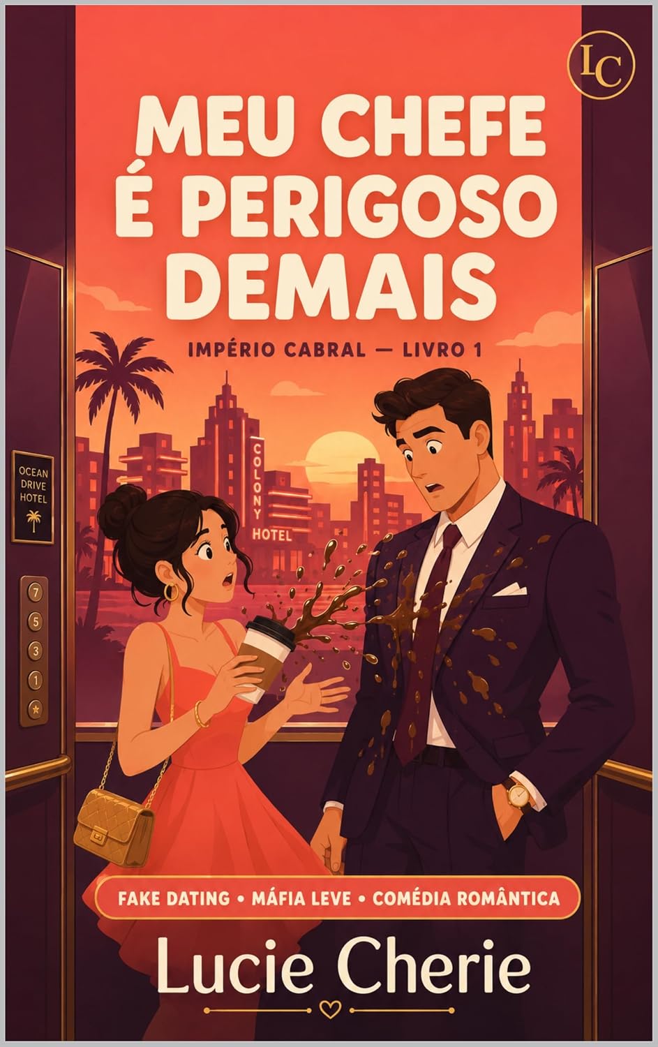 ler totalmente Meu Chefe É Perigoso Demais: Contratada para fingir. Presa de verdade. (Império Cabral Livro 1)
