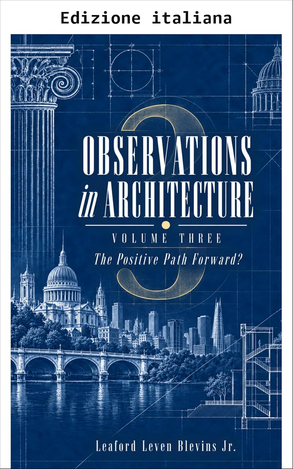 ler totalmente Osservazioni sull'architettura volume tre (Italian Edition)