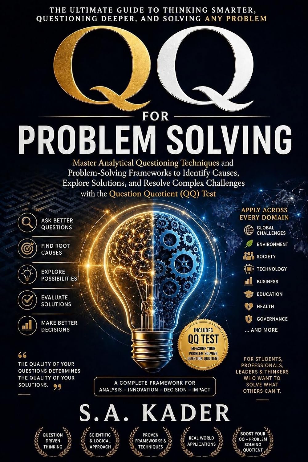 capítulo por capítulo baixar QQ for Problem Solving: Resolve Complex Challenges with the Question Quotient (QQ) Test (English Edition)