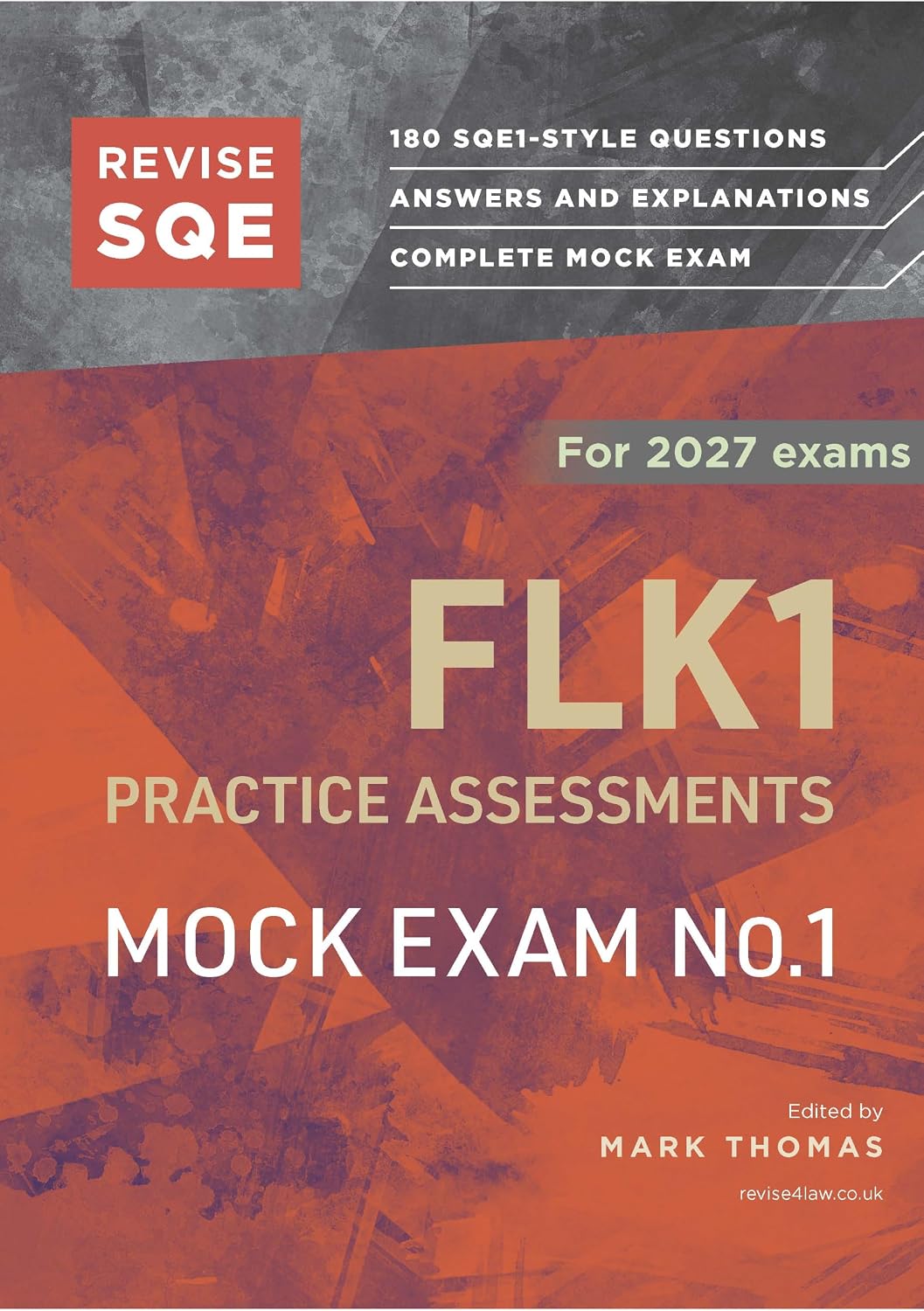 Revise SQE FLK1 Practice Assessments 2027: Mock Exam 1 (English Edition) baixar livro de graça