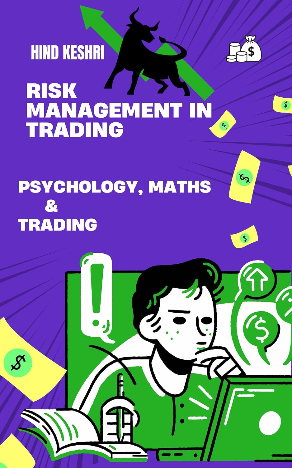 ler totalmente Risk Management in Trading: Psychology, Maths & Practical Application (English Edition)