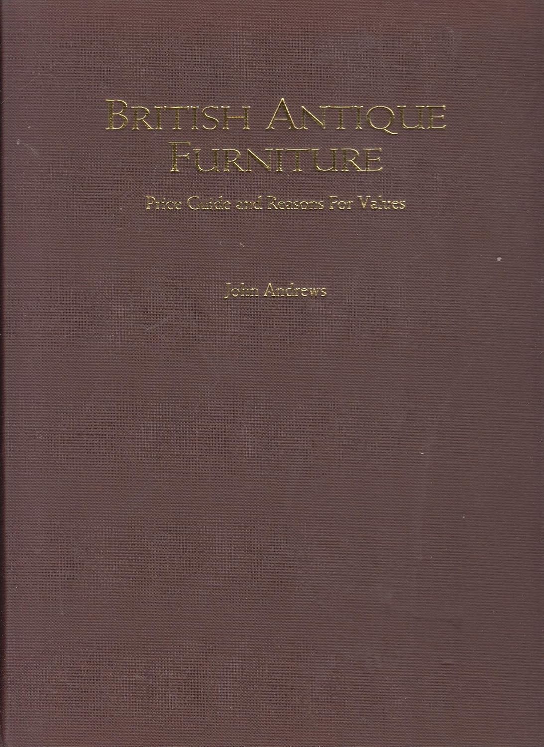 capítulo por capítulo baixar British Antique Furniture: Price Guide and Reasons for Values