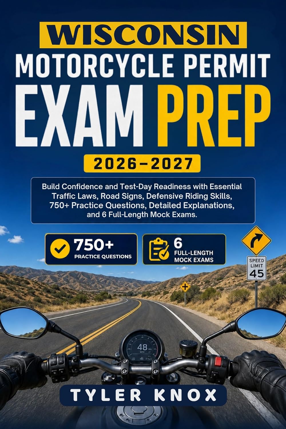 WISCONSIN MOTORCYCLE PERMIT EXAM PREP 2026–2027: Build Confidence and Test-Day Readiness with Essential Traffic Laws, Road Signs, Defensive Riding Skills,... 6 Full-Length Mock Exams. (English Edition) baixar o livro de graça