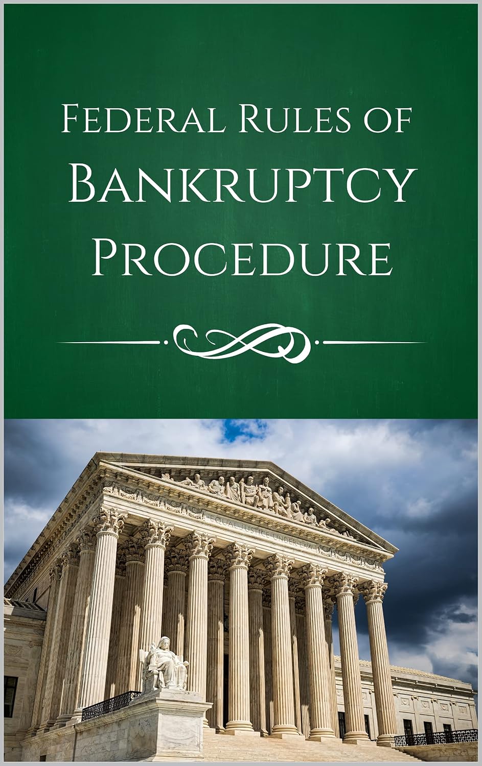 Federal Rules of Bankruptcy Procedure: 2021 Edition (English Edition)