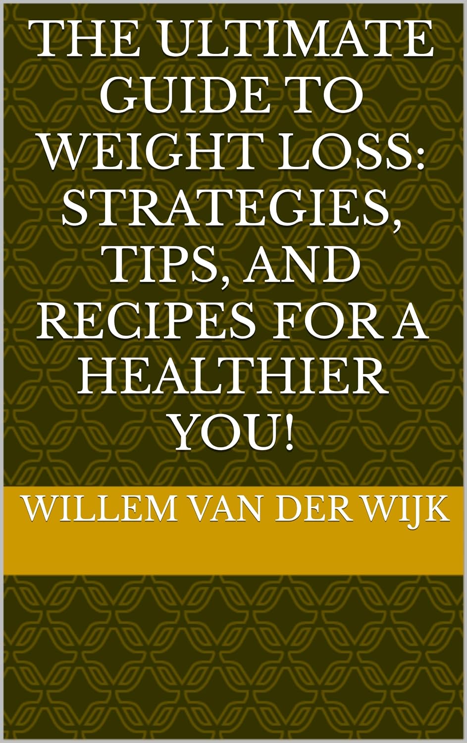 ler totalmente The Ultimate Guide to Weight Loss: Strategies, Tips, and Recipes for a Healthier You! (English Edition)