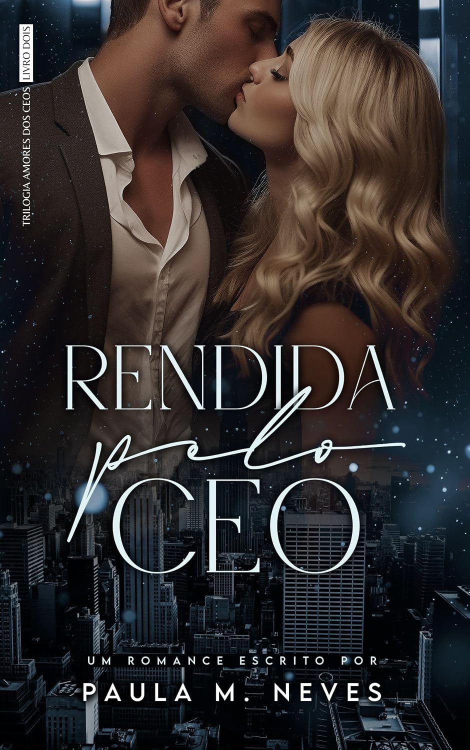 ler totalmente Rendida pelo CEO (Amores dos CEOs Livro 2)