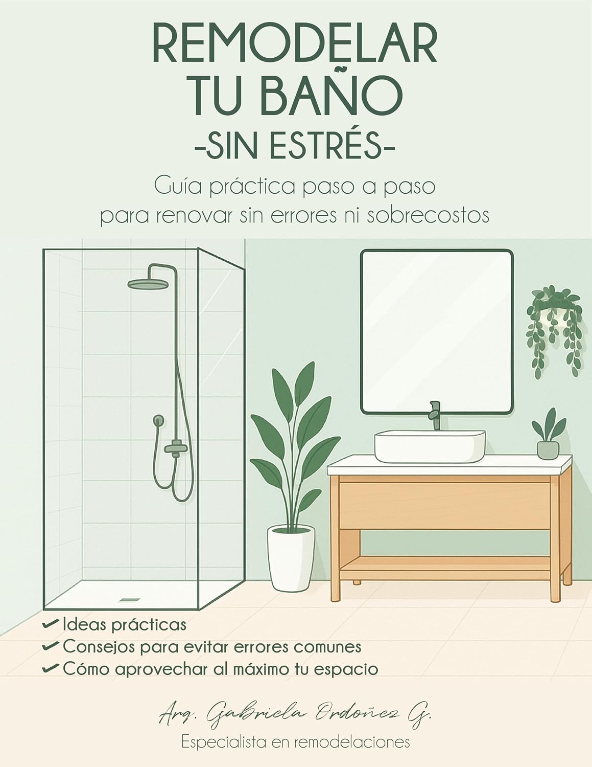 CÓMO REMODELAR TU BAÑO SIN ESTRÉS: GUÍA PRÁCTICA PASO A PASO (Spanish Edition) baixar livro de graça