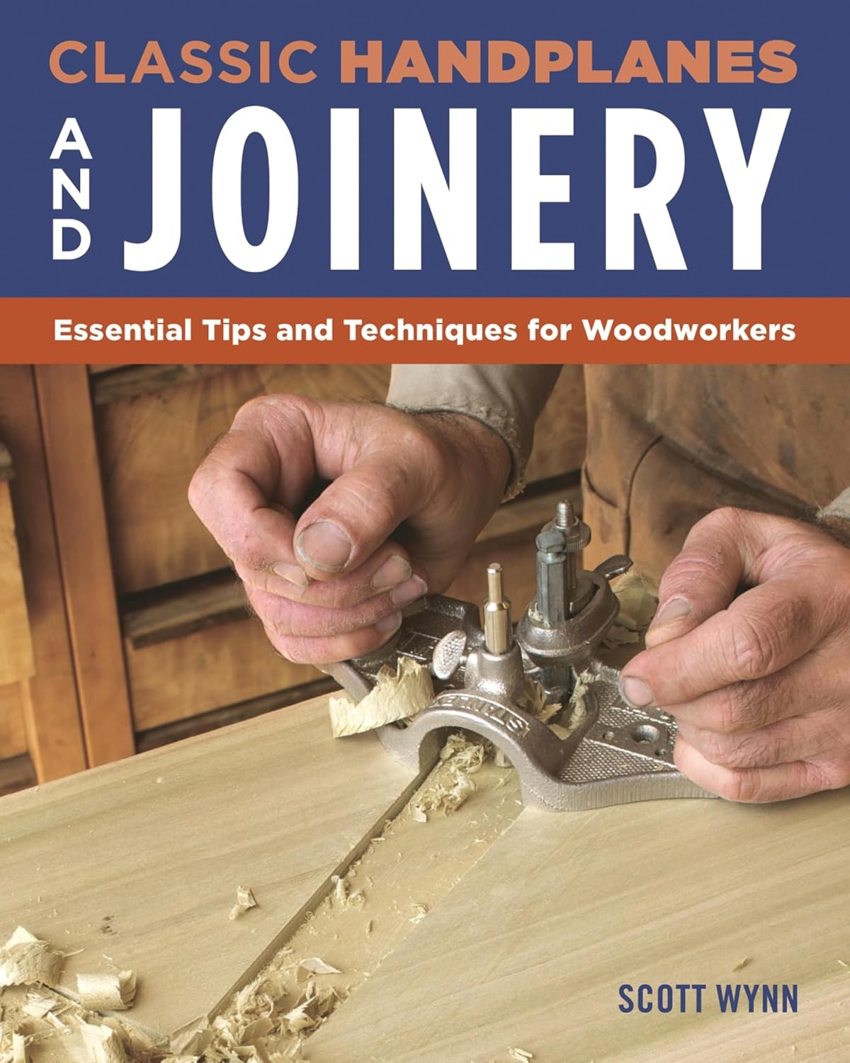 Classic Handplanes and Joinery: Essential Tips and Techniques for Woodworkers (English Edition) baixar livro de graça