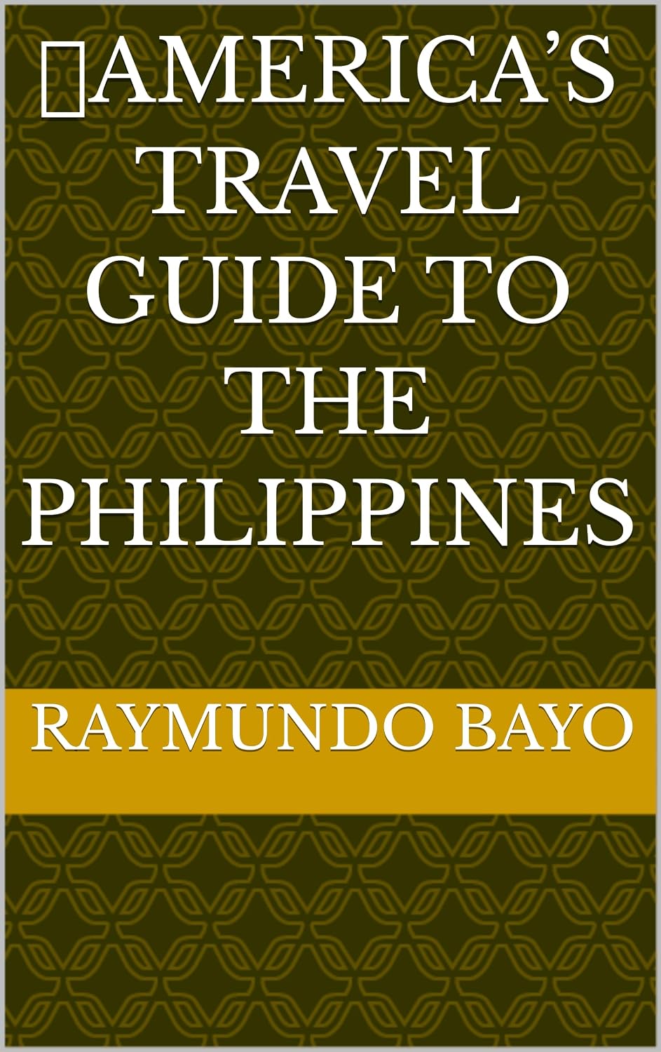 capítulo por capítulo baixar AMERICA'S TRAVEL GUIDE TO PHILIPPINES: Philippines travel guide (English Edition)