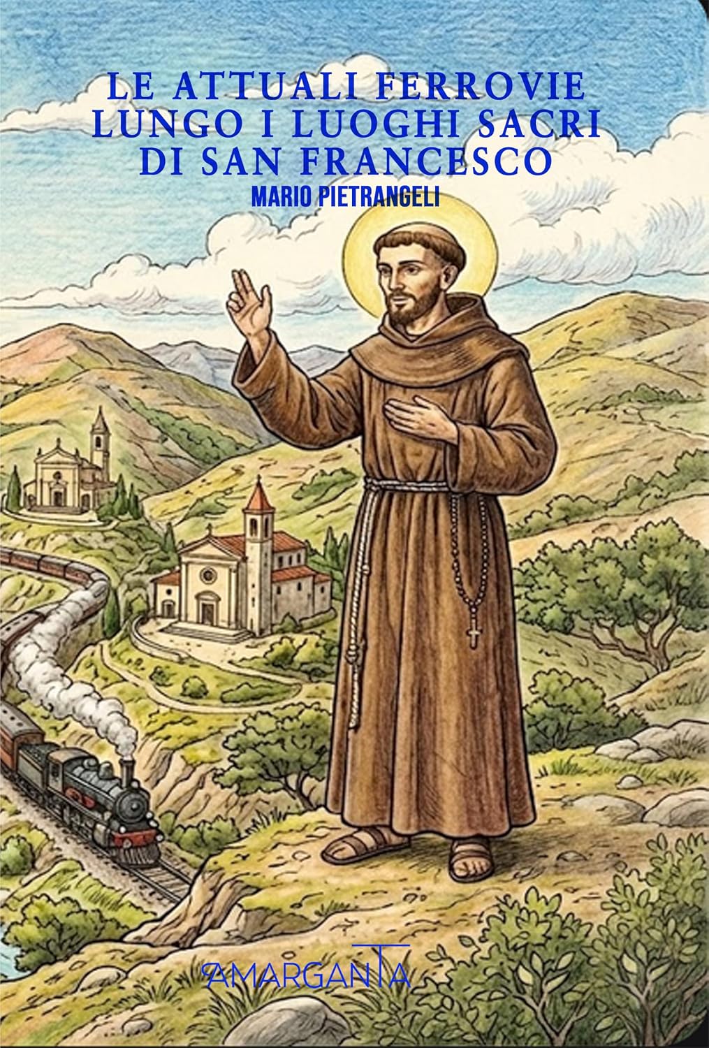 ler totalmente Le attuali ferrovie lungo i luoghi santi di San Francesco (Italian Edition)