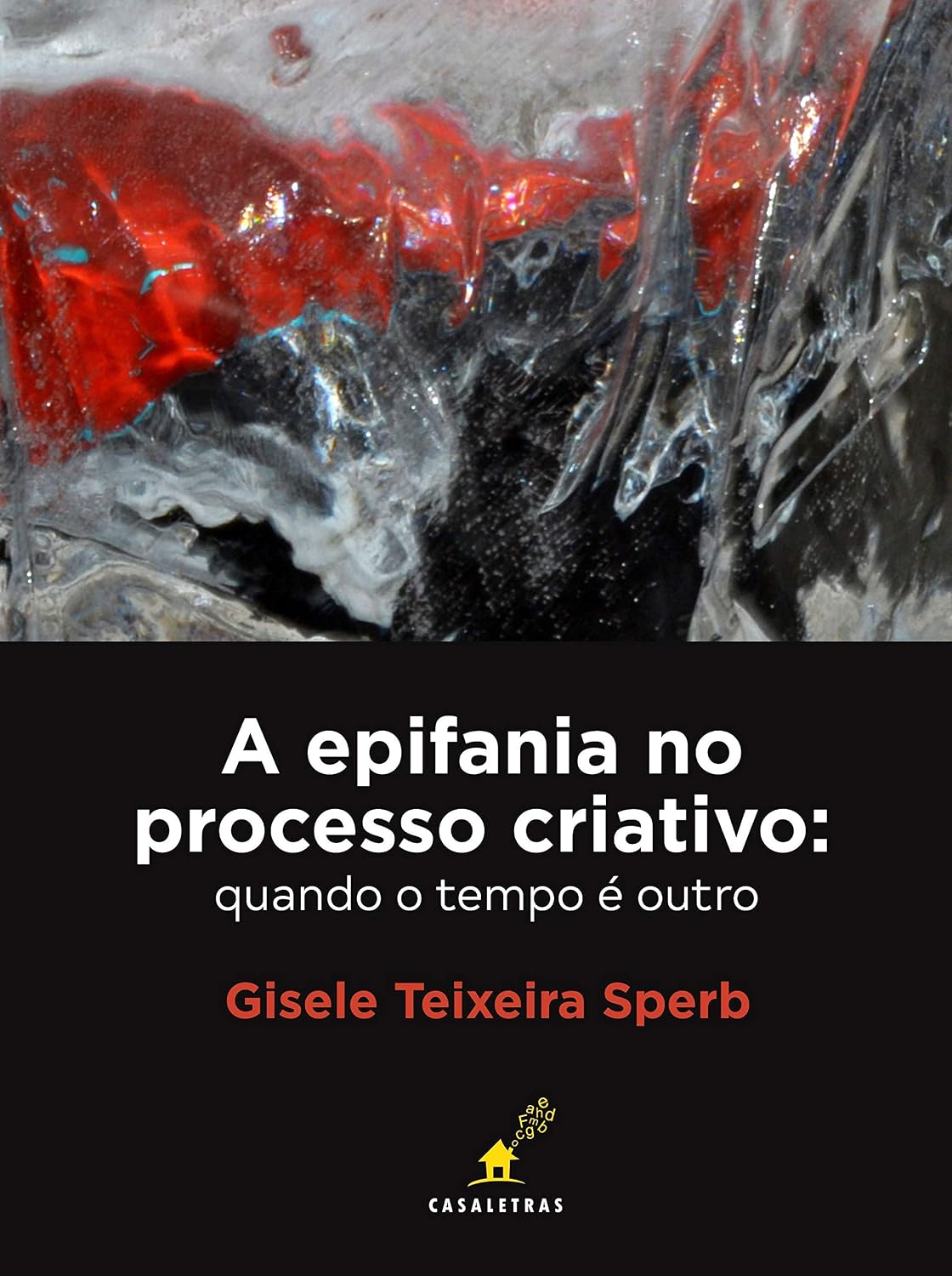 ler totalmente A epifania no processo criativo: quando o tempo é outro