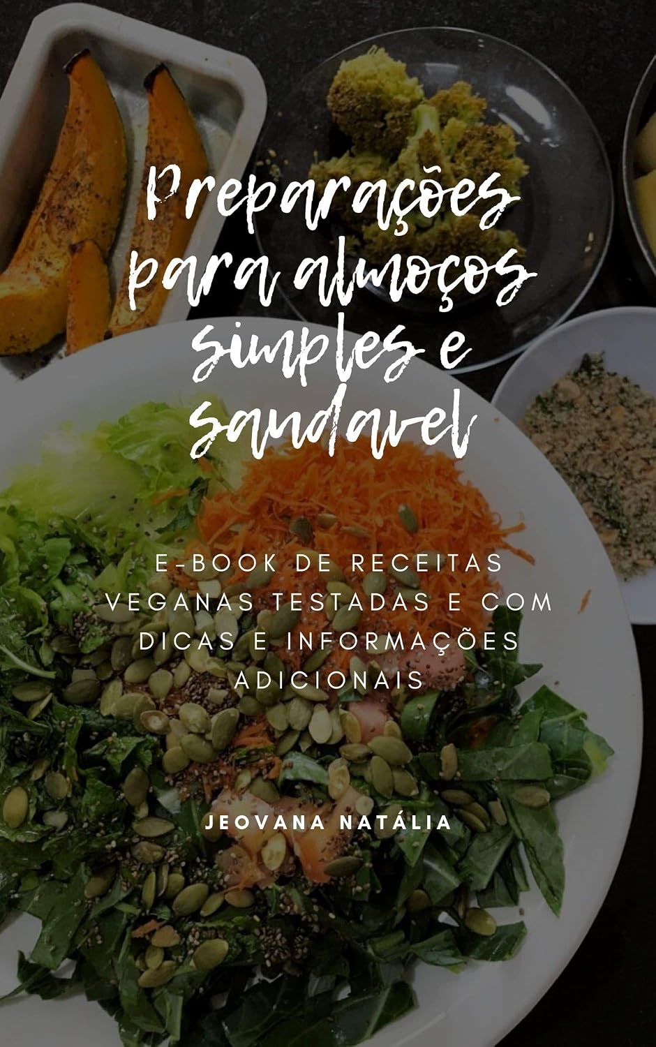 capítulo por capítulo baixar Almoços simples e saudáveis: receitas veganas e saudáveis