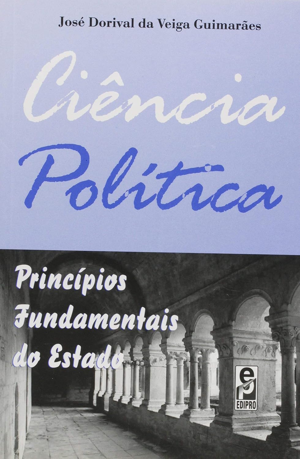 ler totalmente Ciência política: Princípios fundamentais do Estado