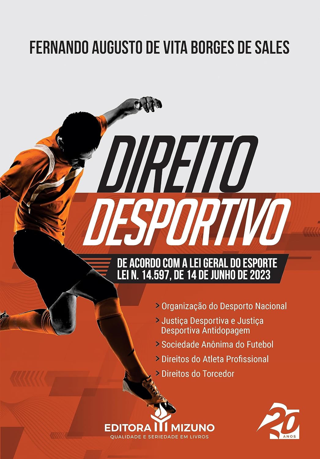 Direito Desportivo - De Acordo com a lei Geral do Esporte lei nº 14.597/23 baixar o livro de graça