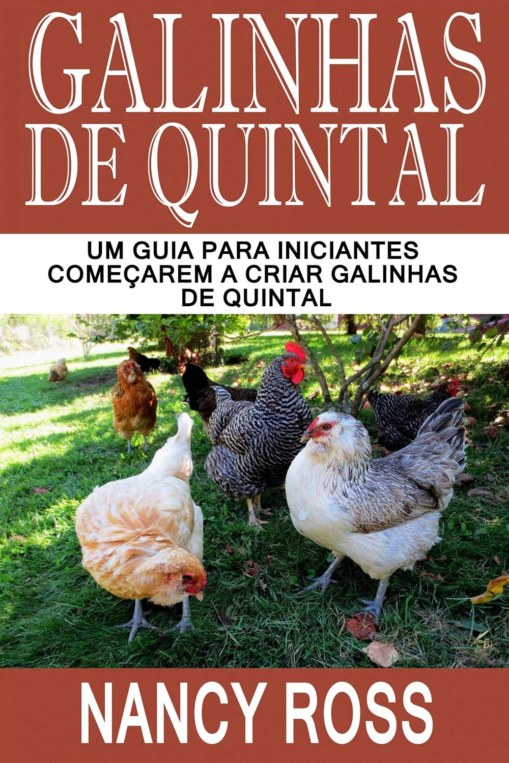 capítulo por capítulo baixar Galinhas de quintal: Um guia para iniciantes começarem a criar galinhas de quintal