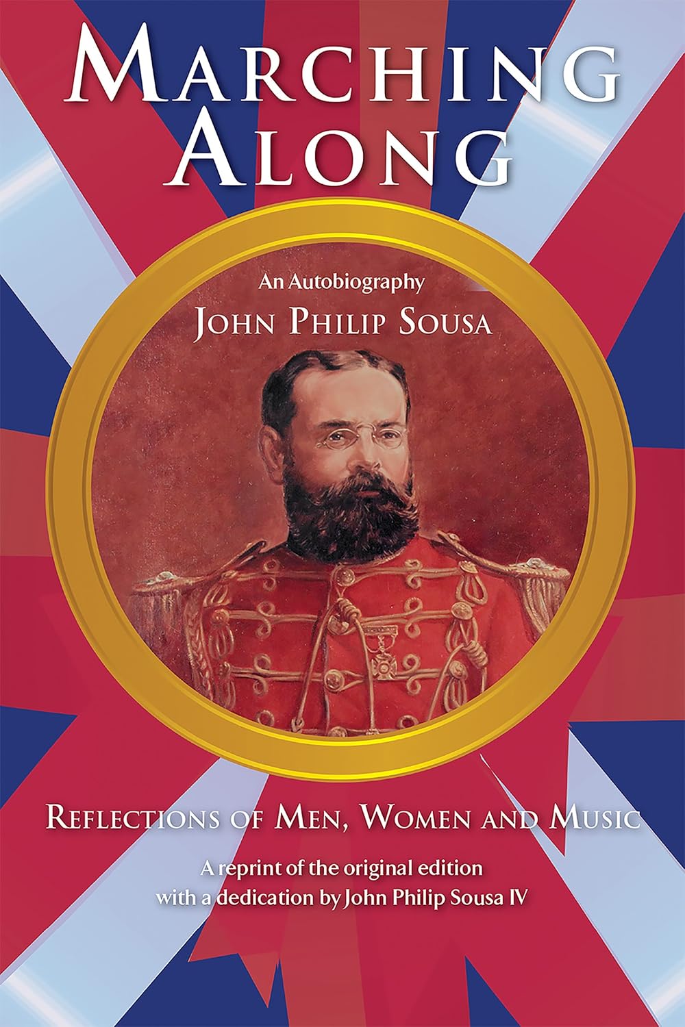 Marching Along: Reflections on Men, Women and Music (English Edition)