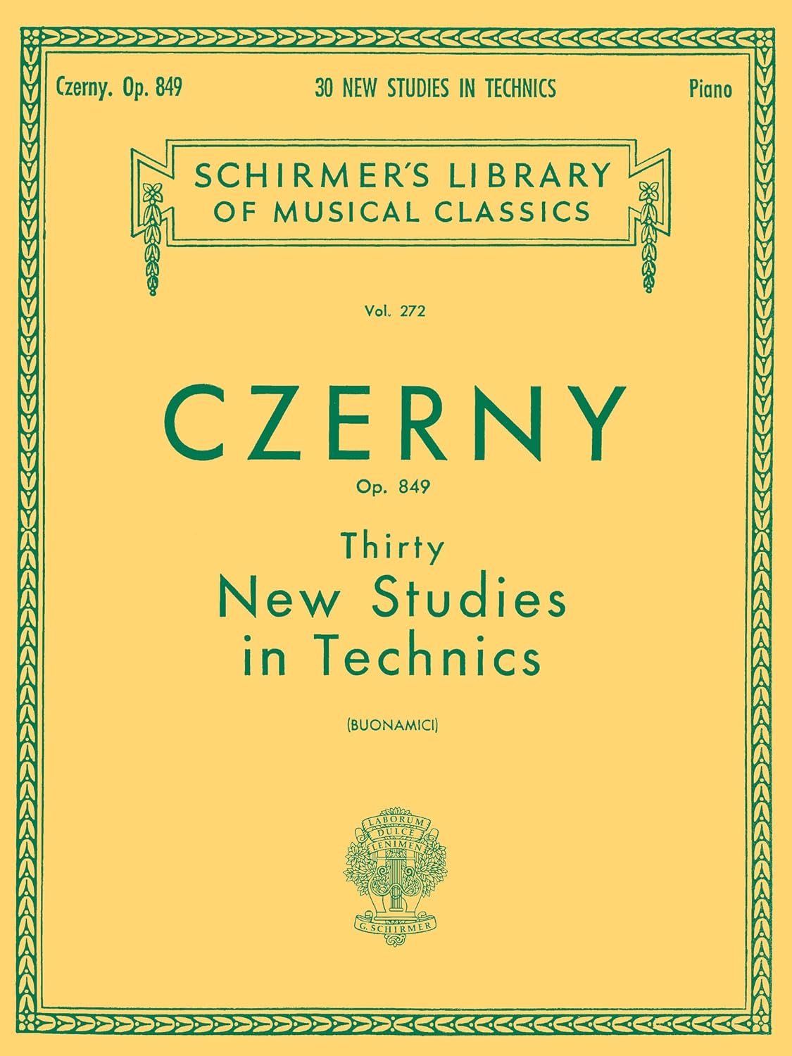 Thirty New Studies in Technics, Op. 849: Schirmer Library of Classics Volume 272 Piano Technique