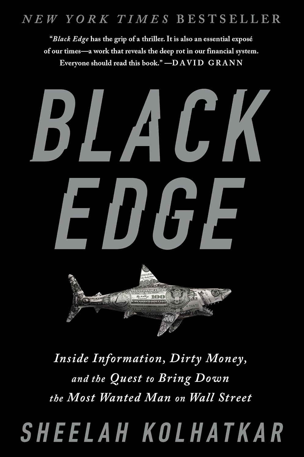 Black Edge: Inside Information, Dirty Money, and the Quest to Bring Down the Most Wanted Manon Wall Street (English Edition)