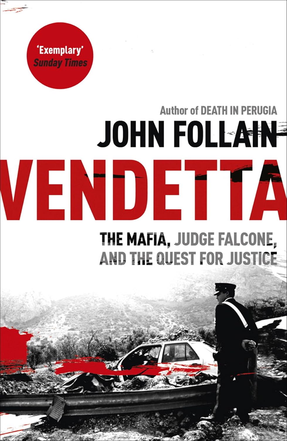 capítulo por capítulo baixar Vendetta: The Mafia, Judge Falcone and the Quest for Justice (English Edition)