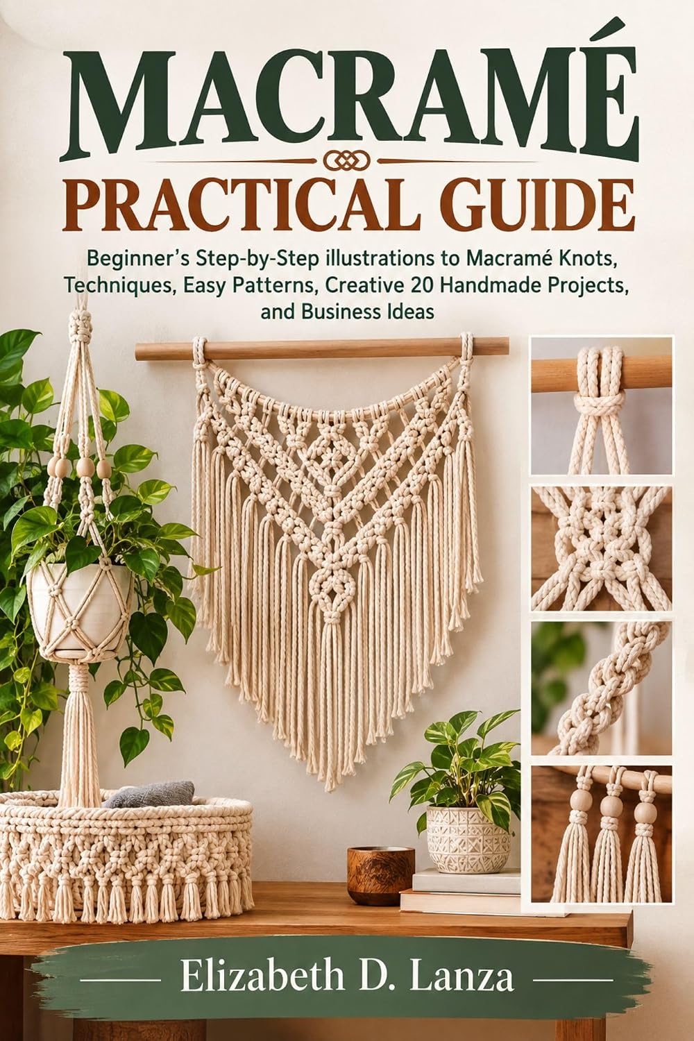 capítulo por capítulo baixar Macramé Practical Guide: Beginner’s Step-by- Step illustrations to Macramé Knots, Techniques, Easy Patterns, Creative 20 Handmade Projects, and Business Ideas (English Edition)