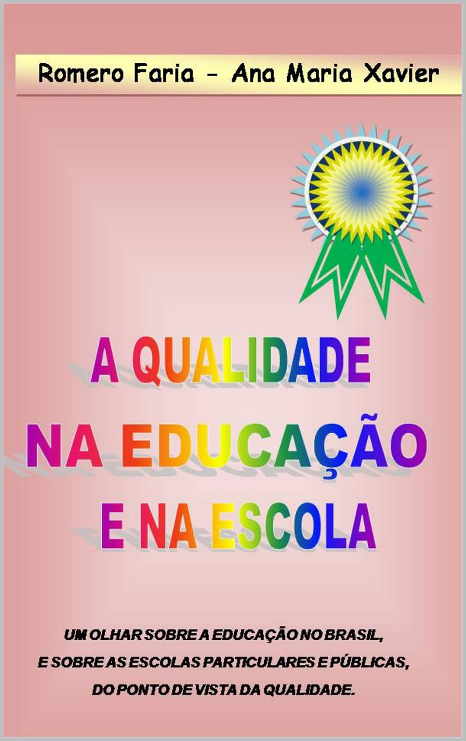 capítulo por capítulo baixar A QUALIDADE NA EDUCAÇÃO E NA ESCOLA