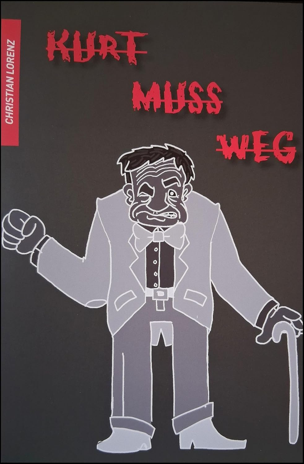 Kurt muss weg (German Edition) baixar livro de graça