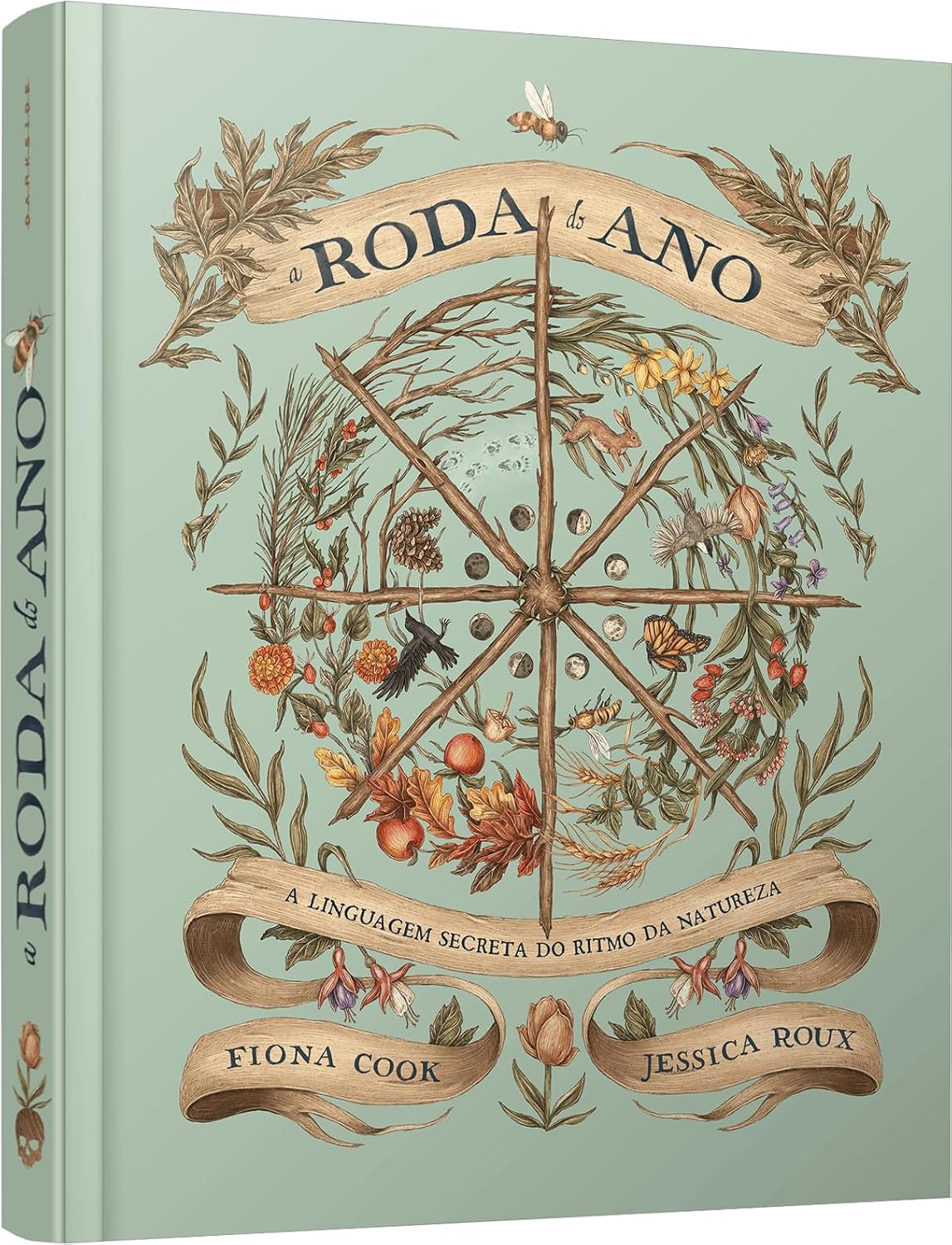 A RODA DO ANO: A LINGUAGEM SECRETA DO RITMO DA NATUREZA - EDIÇÃO ILUSTRADA POR JESSICA ROUX AUTORA DE FLORIOGRAFIA baixar o livro de graça