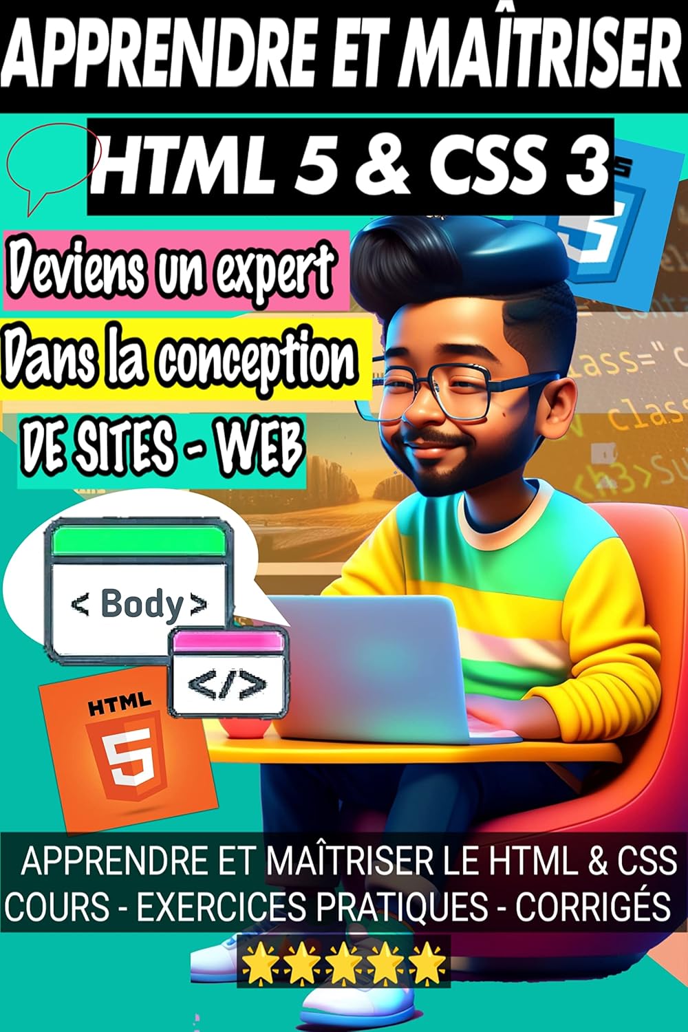 Apprendre et maitriser le HTML & CSS: le guide ultime pour devenir expert dans la conception des sites web (French Edition) baixar o livro de graça
