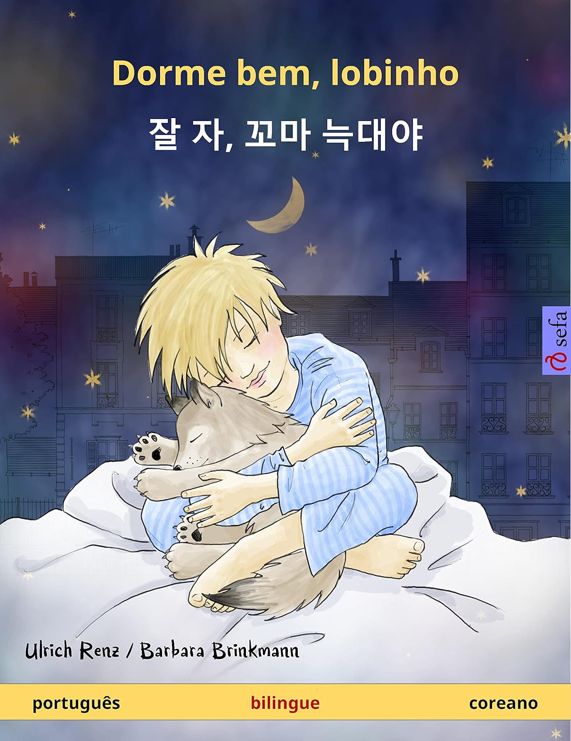 Dorme bem, lobinho – 잘 자, 꼬마 늑대야 (português – coreano): Livro infantil bilingue, a partir de 2 anos (Sefa livros ilustrados em duas línguas) baixar o livro de graça