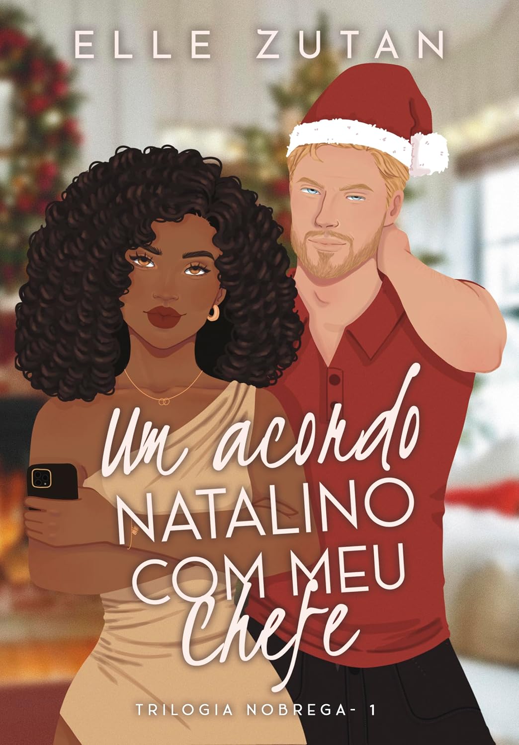 Um acordo natalino com meu chefe: o CEO apaixonado (Trilogia Nóbrega Livro 1) baixar livro de graça