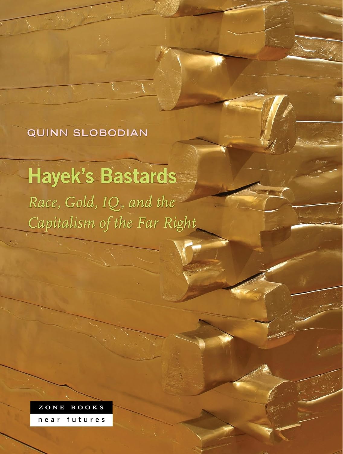 capítulo por capítulo baixar Hayek's Bastards: Race, Gold, Iq, and the Capitalism of the Far Right: 9: 13