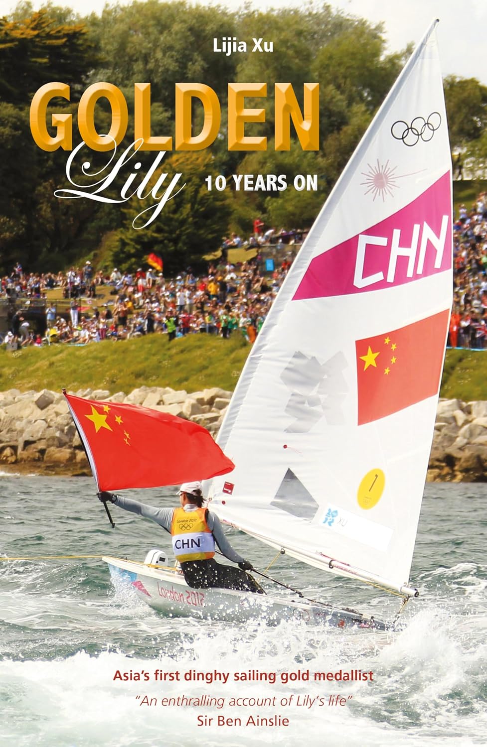 Golden Lily - 10 Years On: Asia's First Dinghy Sailing Gold Medallist (Making Waves Book 1) (English Edition) baixar o livro de graça