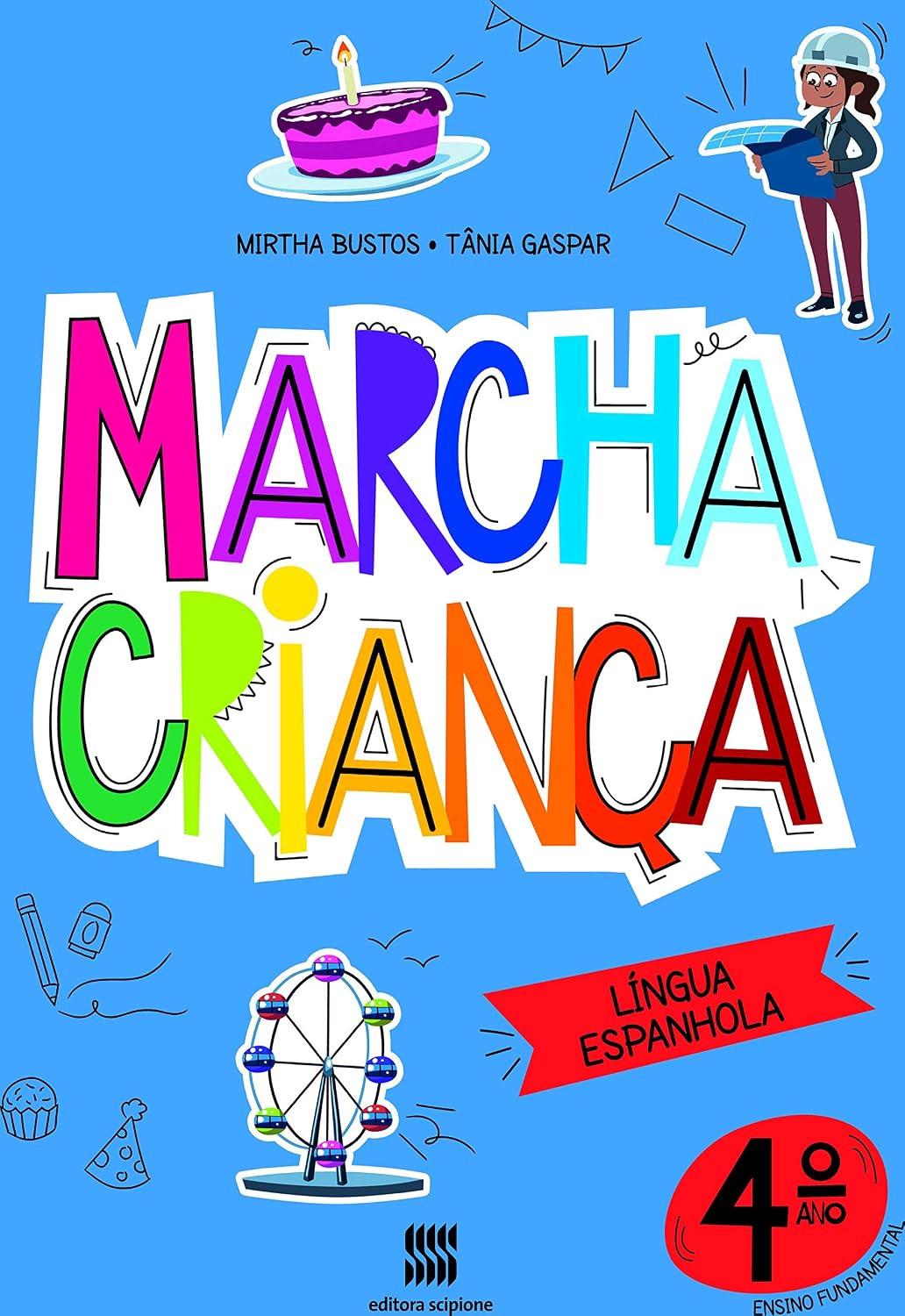 Marcha criança - Espanhol - 4º ano baixar livro de graça
