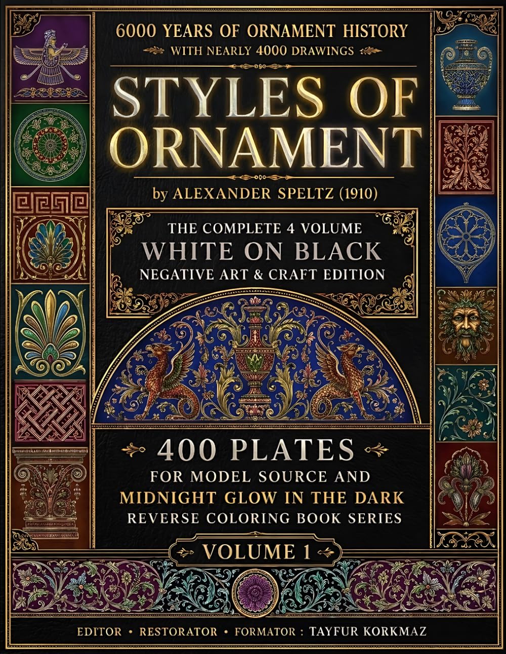 6000 Years of Ornament History with Nearly 4000 Drawings: STYLES OF ORNAMENT - The Complete 4 Volume White on Black Negative Art and Craft Edition -... Structures and Ornaments Coloring Books) baixar livro de graça