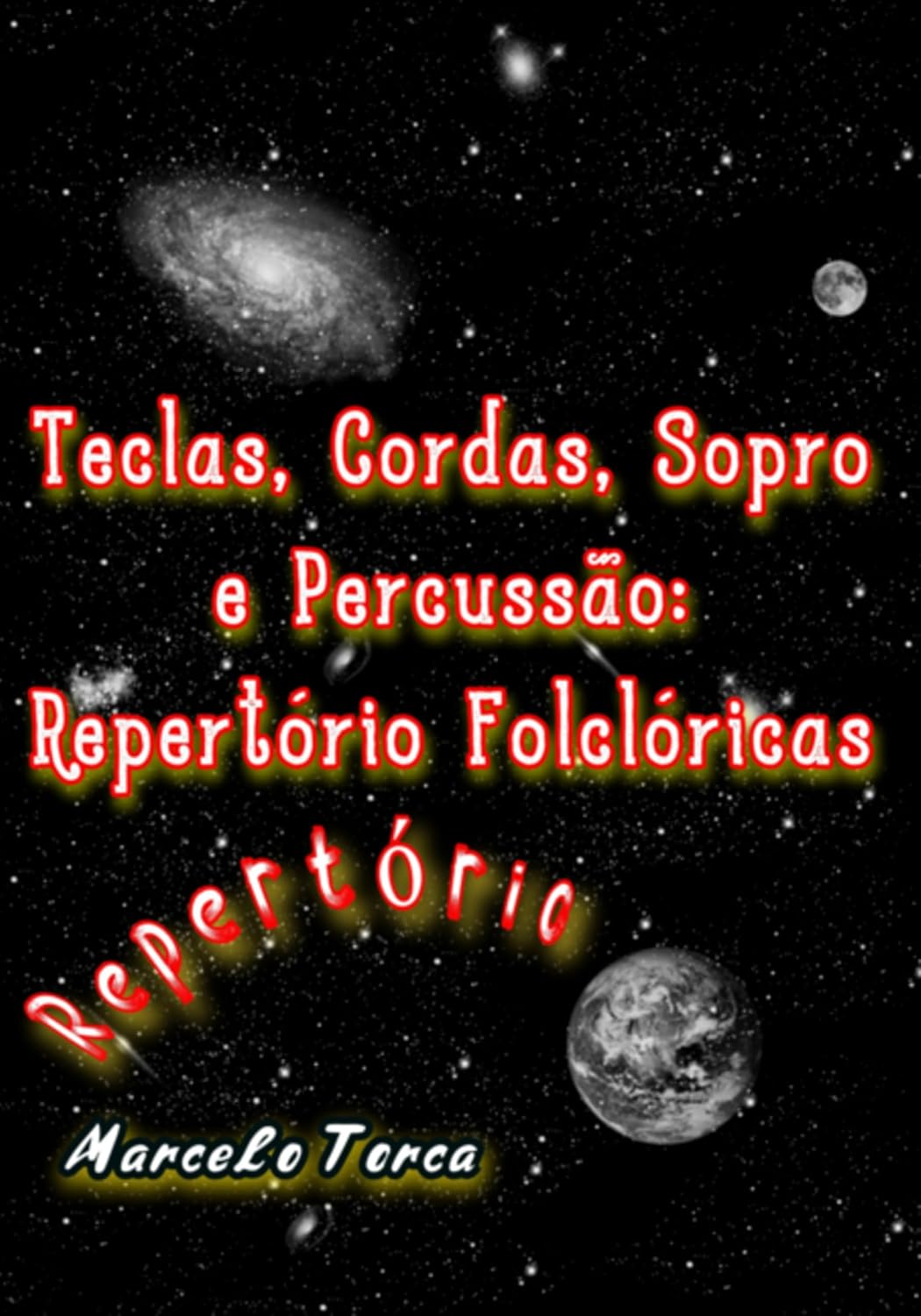 Teclas, Cordas, Sopro E Percussão: Alfabetização Musical Repertório baixar livro de graça