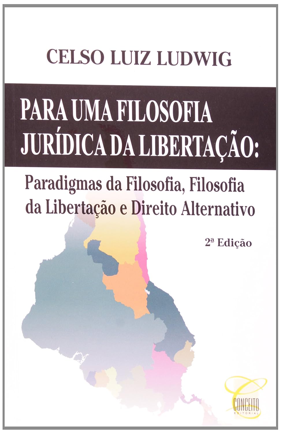 Para Uma Filosofia Jurídica da Libertação baixar livro de graça